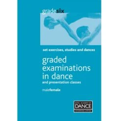 RAD Livre D`Exercices D`Etude Et De Danse Pour Homme/Femme Niveau Grade 6